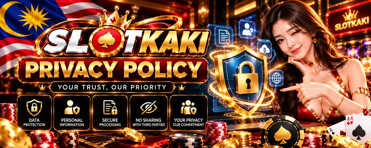 Dasar privasi SlotKaki untuk perlindungan data peribadi ahli