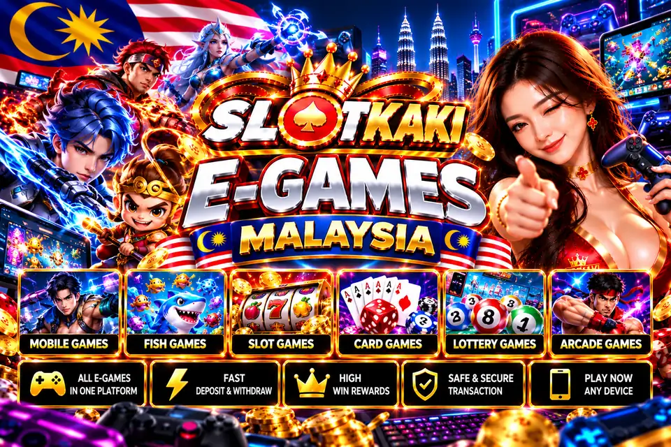 E-games SlotKaki di telefon: tembak ikan, slot, permainan kad dan loteri
