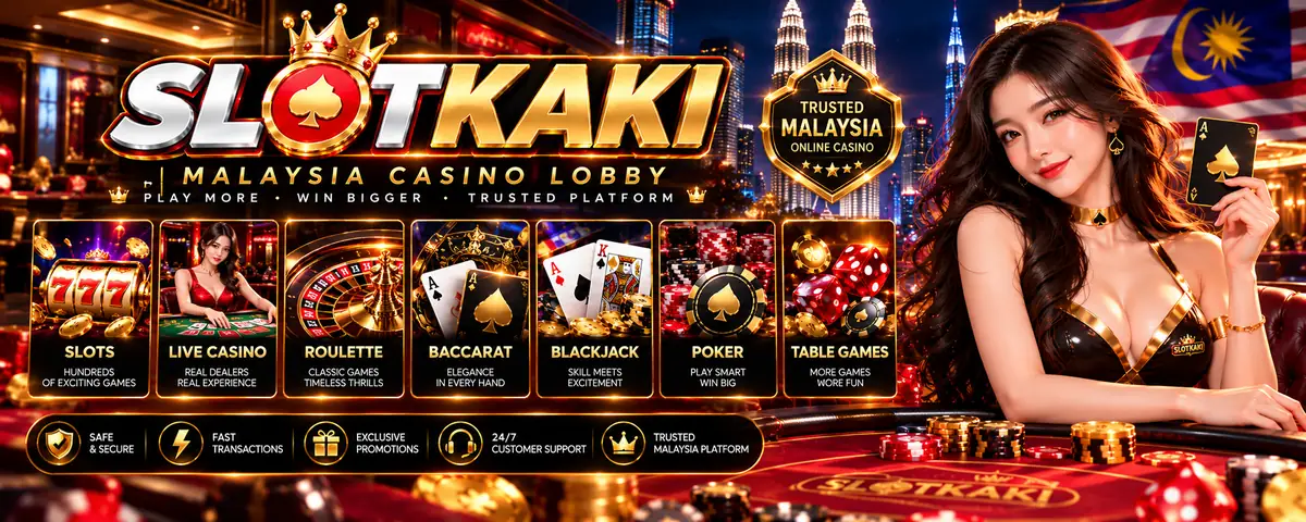 Lobi permainan SlotKaki: slot, kasino langsung, roulette, baccarat, blackjack dan poker
