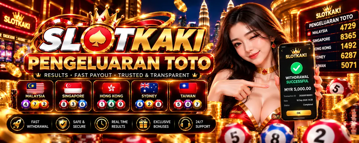Pengeluaran SlotKaki dan keputusan toto Malaysia, Singapura, Hong Kong serta Sydney